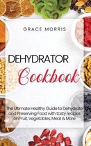 Dehydrator Cookbook