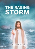 The Raging Storm