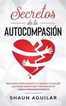 Secretos de la Autocompasion