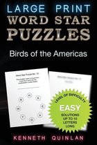 Word Star Puzzles - Birds of the Americas (Level of Difficulty: Easy)