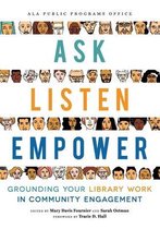 Ask, Listen, Empower