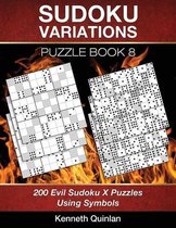 Sudoku Variations Puzzle Book 8