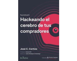 Hackeando el cerebro de tus compradores