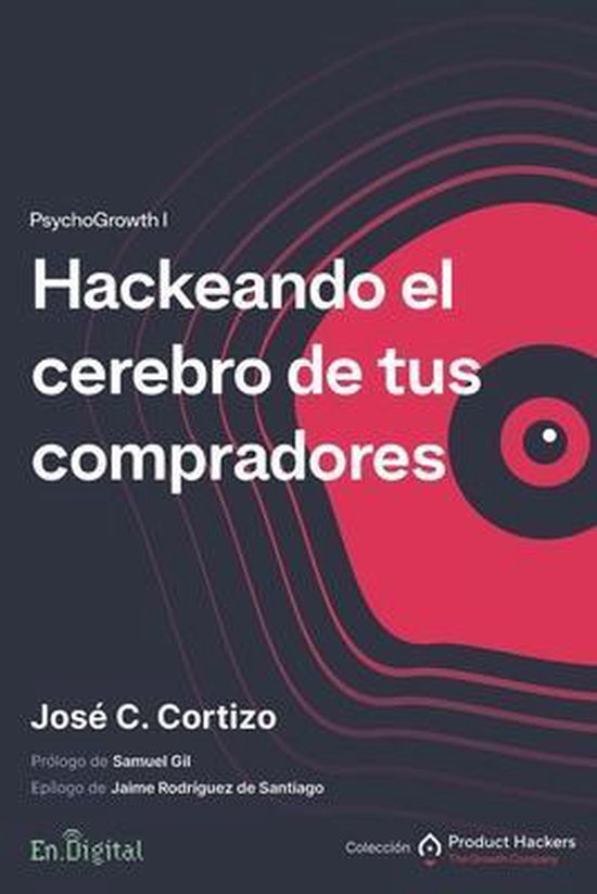 Hackeando el cerebro de tus compradores - cover