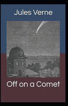 Off on a Comet Illustrated