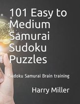 101 Easy to Medium Samurai Sudoku Puzzles