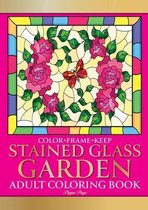 Color Frame Keep. Adult Coloring Book STAINED GLASS GARDEN