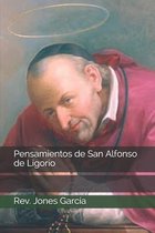 Pensamientos de San Alfonso de Ligorio