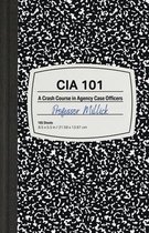 CIA 101