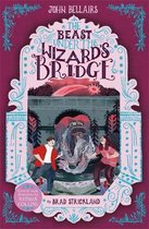 The Beast Under The Wizard's Bridge - The House With a Clock in Its Walls 8