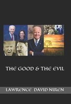 The Good & the Evil