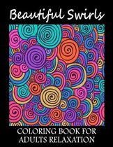Beautiful Swirls Coloring Book For Adults relaxation