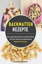 Backmatten Rezepte