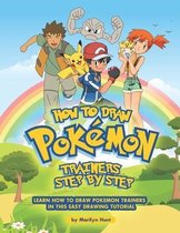 How to Draw Pokemon Trainers Step by Step