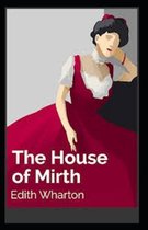 The House of Mirth Illustrated