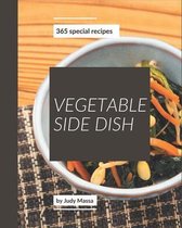 365 Special Vegetable Side Dish Recipes