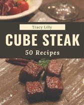 50 Cube Steak Recipes