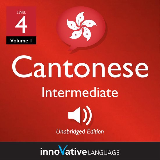 Learn Cantonese - Level 4: Intermediate Cantonese - cover