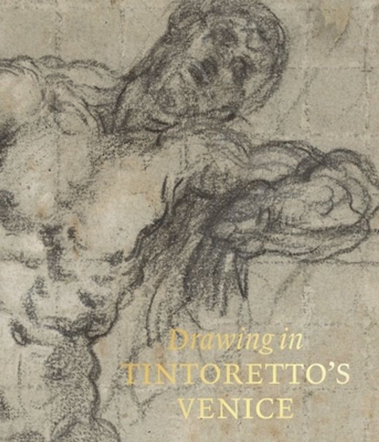 Tekening van een gespierd figuur in "Drawing in Tintoretto's Venice"