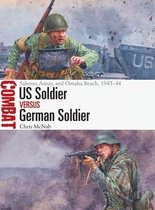 US Soldier vs German Soldier Salerno, Anzio, and Omaha Beach, 194344 Combat