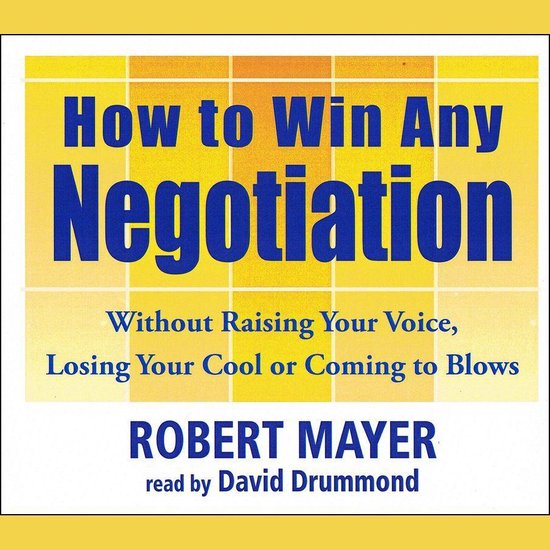 How To Win Any Negotiation - cover