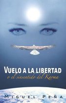 Vuelo a la Libertad