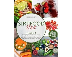 Sirtfood Diet Book: 2 Books in1