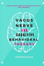 Vagus Nerven and Cognitive Behavioral Therapy