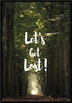 Poster Let's Get Lost Print - 30x40 cm avec cadre photo - Nature Poster - Encadré - WALLLL