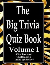 The Big Trivia Quiz Book, Volume 1