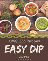OMG! 365 Easy Dip Recipes