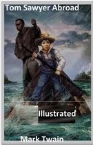 Tom Sawyer Abroad Illustrated