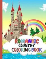 Romantic Country Coloring Book
