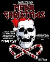 25 Days of Metal Christmas a Metal Christmas Coloring Book