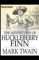 The Adventures of Huckleberry Finn Illustrated