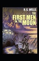 The First Men in the Moon Annotated