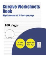 Cursive Worksheets Book (Highly advanced 18 lines per page)
