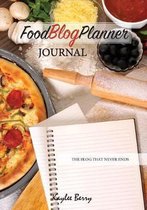 Food Blog Planner Journal - Cooking Blogger Content Creator