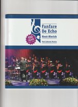 Fanfare de Echo Hout-Blerick - 100 jaar 1912-2012