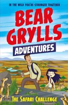 A Bear Grylls Adventure 8 - A Bear Grylls Adventure 8: The Safari Challenge