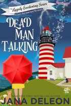 The Happily Everlasting Series 1 - Dead Man Talking