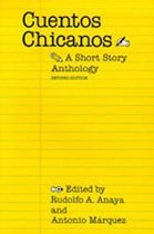 Cuentos Chicanos: A Short Story Anthology (Revised)