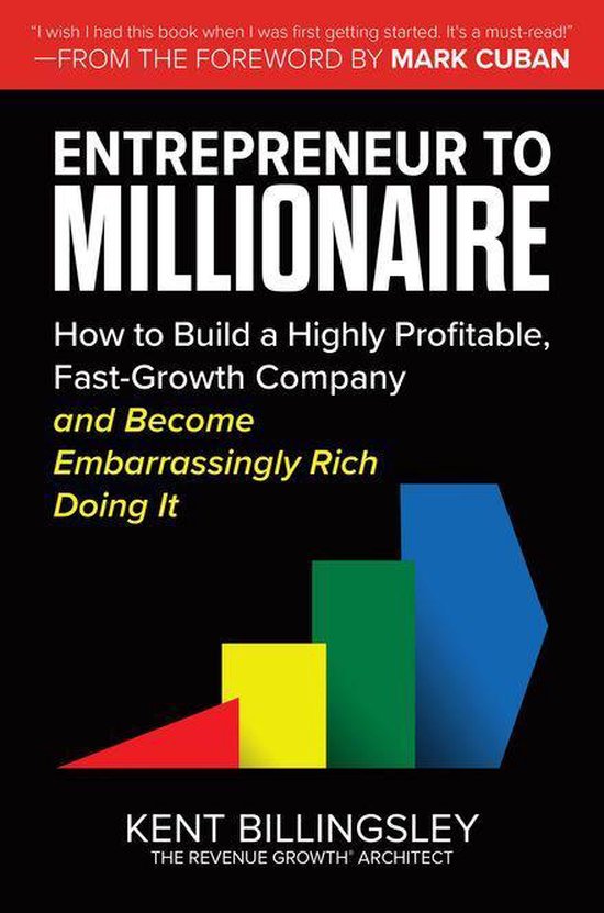Entrepreneur to Millionaire: How to Build a Highly Profitabl ... - cover