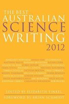 The Best Australian Science Writing 2012