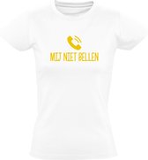 Mij niet bellen Dames t-shirt | Martien Meiland | Chanteau Meiland | wijnen | gezeik  | cadeau | Wit, Goud