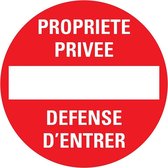 Pickup bord rond diameter 18 cm - Propriete privée-Défense d'entrer