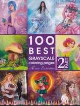 100 Best Grayscale 2 Coloring Book - Alena Lazareva - Kleurboek voor volwassenen