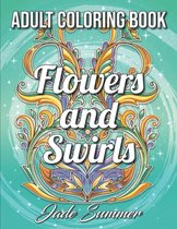 Flowers and Swirls Adult Coloring Book - Jade Summer - Kleurboek voor volwassenen
