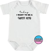 RompertjesBaby - Today i want to be a super hero - maat 86/92 - korte mouwen - baby - baby kleding jongens - baby kleding meisje - rompertjes baby - rompertjes baby met tekst - kra
