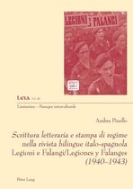 Liminaires – Passages interculturels 45 - Scrittura letteraria e stampa di regime nella rivista bilingue italo-spagnola Legioni e Falangi/Legiones y Falanges (1940-1943)